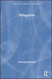 Bilingualism Bilingualism