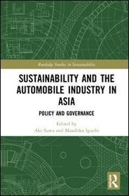 Sustainability and the Automobile Industry in Asia: Policy and Governance