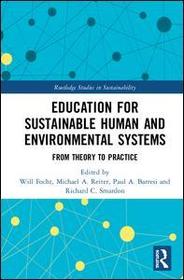 Education for Sustainable Human and Environmental Systems: From Theory to Practice