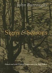 Signs and Seasons: John Burroughs