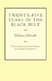 Twenty–five Years in the Black Belt