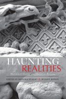 Haunting Realities ? Naturalist Gothic and American Realism: Naturalist Gothic and American Realism