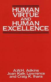 Human Virtue and Human Excellence