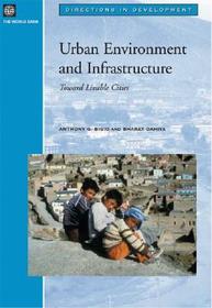 Urban Environment and Infrastructure – Toward Livable Cities: Toward Livable Cities