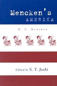 Mencken`s America – H. L. Mencken: H. L. Mencken