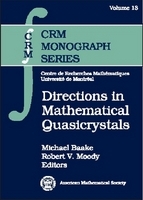 Directions in Mathematical Quasicrystals Directions in Mathematical Quasicrystals