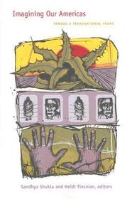 Imagining Our Americas ? Toward a Transnational Frame: Toward a Transnational Frame Imagining Our Americas ? Toward a Transnational Frame: Toward a Transnational Frame