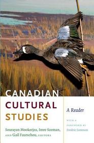 Canadian Cultural Studies: A Reader