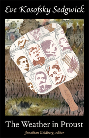 The Weather in Proust The Weather in Proust