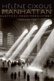 Manhattan – Letters from Prehistory: Letters from Prehistory