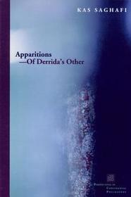 Apparitions—of Derrida's Other