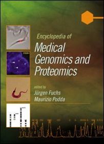 Encyclopedia of Medical Genomics and Proteomics, Online Version