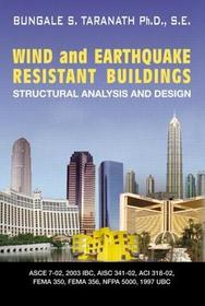 Wind and Earthquake Resistant Buildings: Structural Analysis and Design