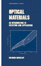 Optical Materials: An Introduction to Selection and Application