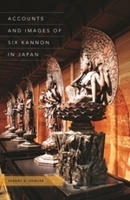 Accounts and Images of Six Kannon in Japan