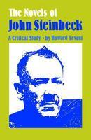 The Novels of John Steinbeck ? A Critical Study: A Critical Study