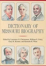 Dictionary of Missouri Biography