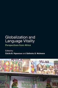 Globalization and Language Vitality: Perspectives from Africa