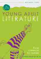 Young Adult Literature – From Romance to Realism: From Romance to Realism Young Adult Literature – From Romance to Realism: From Romance to Realism