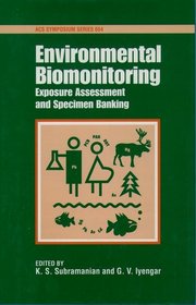 Environmental Biomonitoring: Exposure Assessment and Specimen Banking