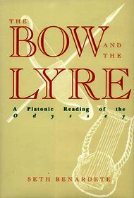 The Bow and the Lyre: A Platonic Reading of the Odyssey