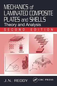 Mechanics of Laminated Composite Plates and Shells: Theory and Analysis, Second Edition