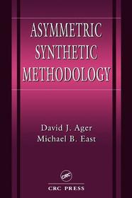 Asymmetric Synthetic Methodology Asymmetric Synthetic Methodology