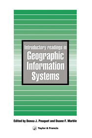 Introductory Readings In Geographic Information Systems Introductory Readings In Geographic Information Systems