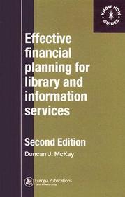 Effective Financial Planning for Library and Information Services