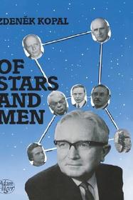 Of Stars and Men: Reminiscences of an Astronomer