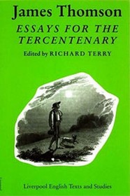 James Thomson: Essays for the Tercentenary