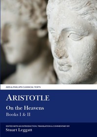 Aristotle: On the Heavens I & II: On the Heavens I and II Aristotle: On the Heavens I & II: On the Heavens I and II