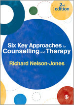 Six Key Approaches to Counselling and Therapy Six Key Approaches to Counselling and Therapy