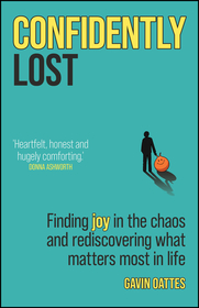 Confidently Lost: Finding Joy in the Chaos and Red iscovering What Matters Most in Life