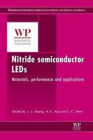Nitride Semiconductor Light-Emitting Diodes (LEDs): Materials, Technologies and Applications