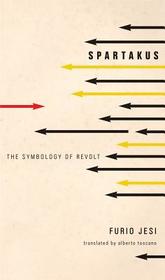 Spartakus ? The Symbology of Revolt