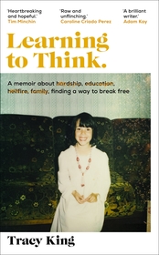 Learning to Think.: A memoir about hardship, education, hellfire, family, finding a way to break free Learning to Think.: A memoir about hardship, education, hellfire, family, finding a way to break free