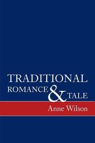 Traditional Romance and Tale ? How Stories Mean: How Stories Mean Traditional Romance and Tale ? How Stories Mean: How Stories Mean