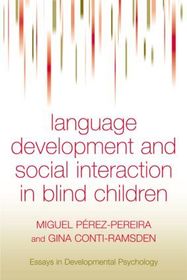 Language Development and Social Interaction in Blind Children