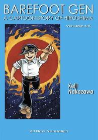 Barefoot Gen, Volume 6: Writing the Truth