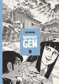 Barefoot Gen Vol. 10: Never Give Up: Never Give Up