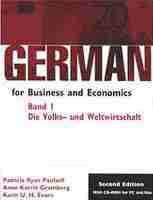 German for Business and Economics, Band 1, Die V ? Band 1 ? Die Volks? und Weltwirtschaft: Band 1 - Die Volks- Und Weltwirtschaft German for Business and Economics, Band 1, Die V ? Band 1 ? Die Volks? und Weltwirtschaft: Band 1 - Die Volks- Und Weltwirtschaft