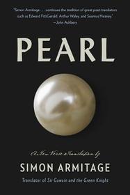 Pearl – A New Verse Translation: A New Verse Translation
