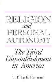 Religion and Personal Autonomy – Third Disestablishment in America: Third Disestablishment in America
