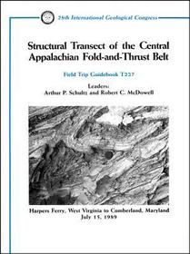 Structural Transect of the Central Appalachian Fold-and-Thrust Belt: Harpers Ferry, West Virginia to Cumberland, Maryland, July 15, 1989