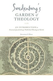Swedenborg`s Garden of Theology – An Introduction to Emanuel Swedenborg`s Published Theological Works: An Introduction to Emanuel Swedenborg's Published Theological Works Swedenborg`s Garden of Theology – An Introduction to Emanuel Swedenborg`s Published Theological Works: An Introduction to Emanuel Swedenborg's Published Theological Works