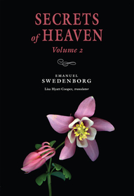 Secrets of Heaven Volume 2 ? The Portable New Century Edition: The Portable New Century Edition Volume 2 Secrets of Heaven Volume 2 ? The Portable New Century Edition: The Portable New Century Edition Volume 2