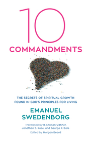 Ten Commandments – The Secrets of Spiritual Growth Found in God`s Principles for Living: The Secrets of Spiritual Growth Found in God's Principles for Living