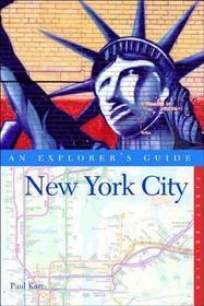 New York City – An Explorer's Guide