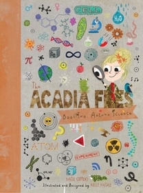 The Acadia Files – Book Two, Autumn Science: Book Two, Autumn Science